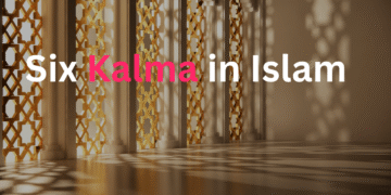 6 Kalma in islam