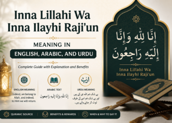 Inna Lillahi Wa Inna Ilayhi Raji'un Meaning in English, Arabic, and Urdu 2 Inna Lillahi Wa Inna Ilayhi Raji'un