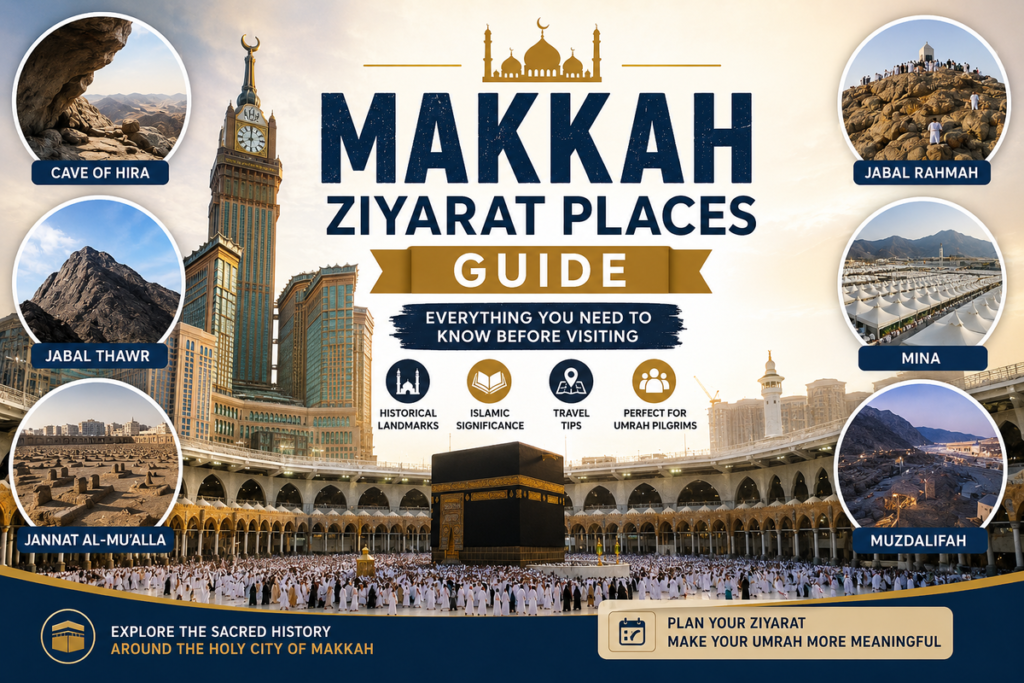 makkah ziyarat places