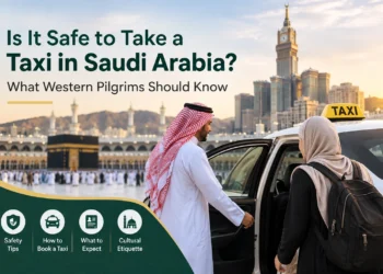 Is It Safe to Take a Taxi in Saudi Arabia? What Western Pilgrims Should Know