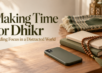 Making Time For Dhikr